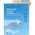 Aeronautical Research in Germany: From Lilienthal until Today